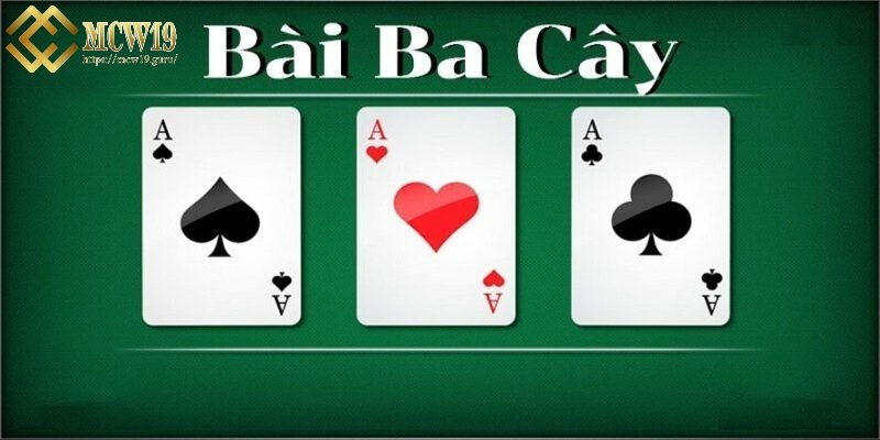 Bài ba cây dễ chơi dễ thắng