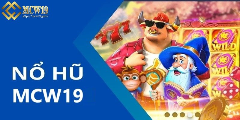 Đôi nét về game nổ hũ 