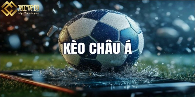 Kèo châu Á được thiết kế tạo sự công bằng